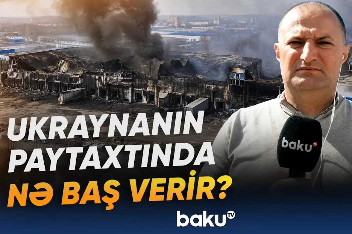 Kiyevə hücumlar davam edir: Ukraynanın paytaxtında son vəziyyət - VİDEO